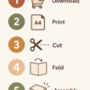 Simple illustrated steps for downloading, printing, cutting, folding and assembling a printable gift box